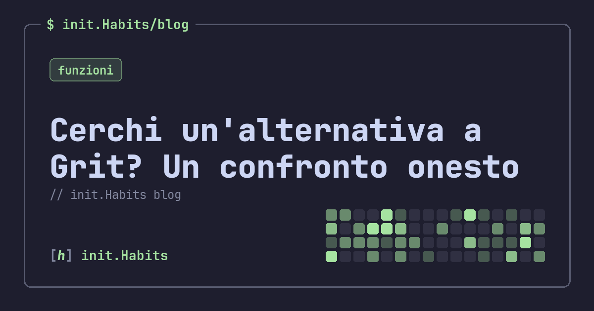 Cerchi un'alternativa a Grit? Un confronto onesto — init.Habits blog