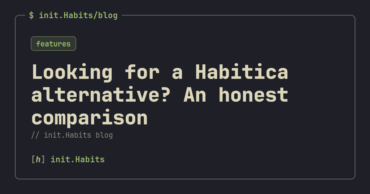 Looking for a Habitica alternative? An honest comparison — init.Habits blog